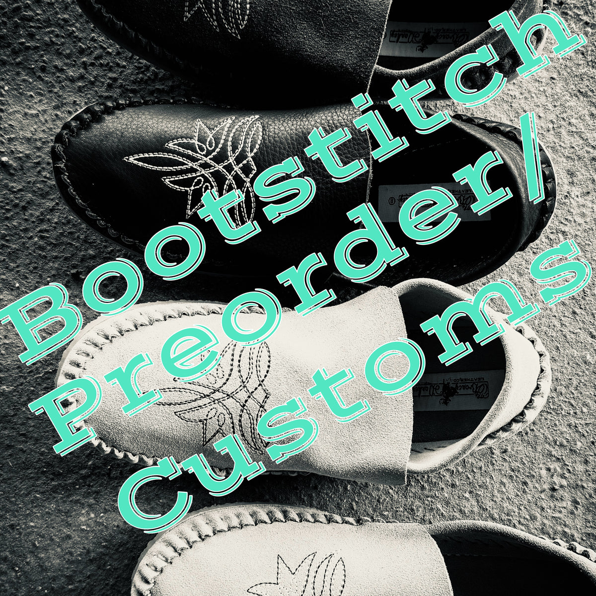 Bootstitch Collection PREORDER/CUSTOMS (please read description!)